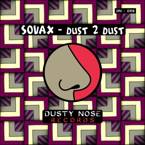 Sovax - Dust 2 Dust [DN059]